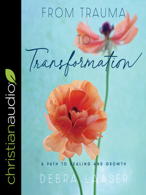 cover image of From Trauma to Transformation